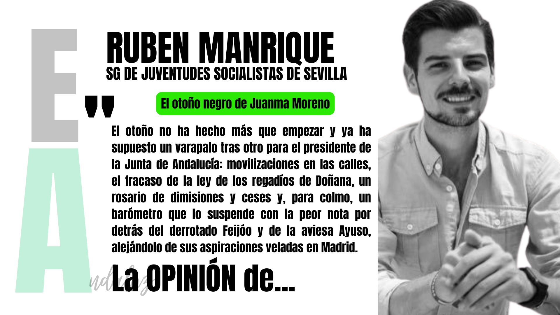Artículo de opinión de Rubén Manrique, SG de Juventudes Socialistas de Sevilla: "El otoño negro de Juanma Moreno"