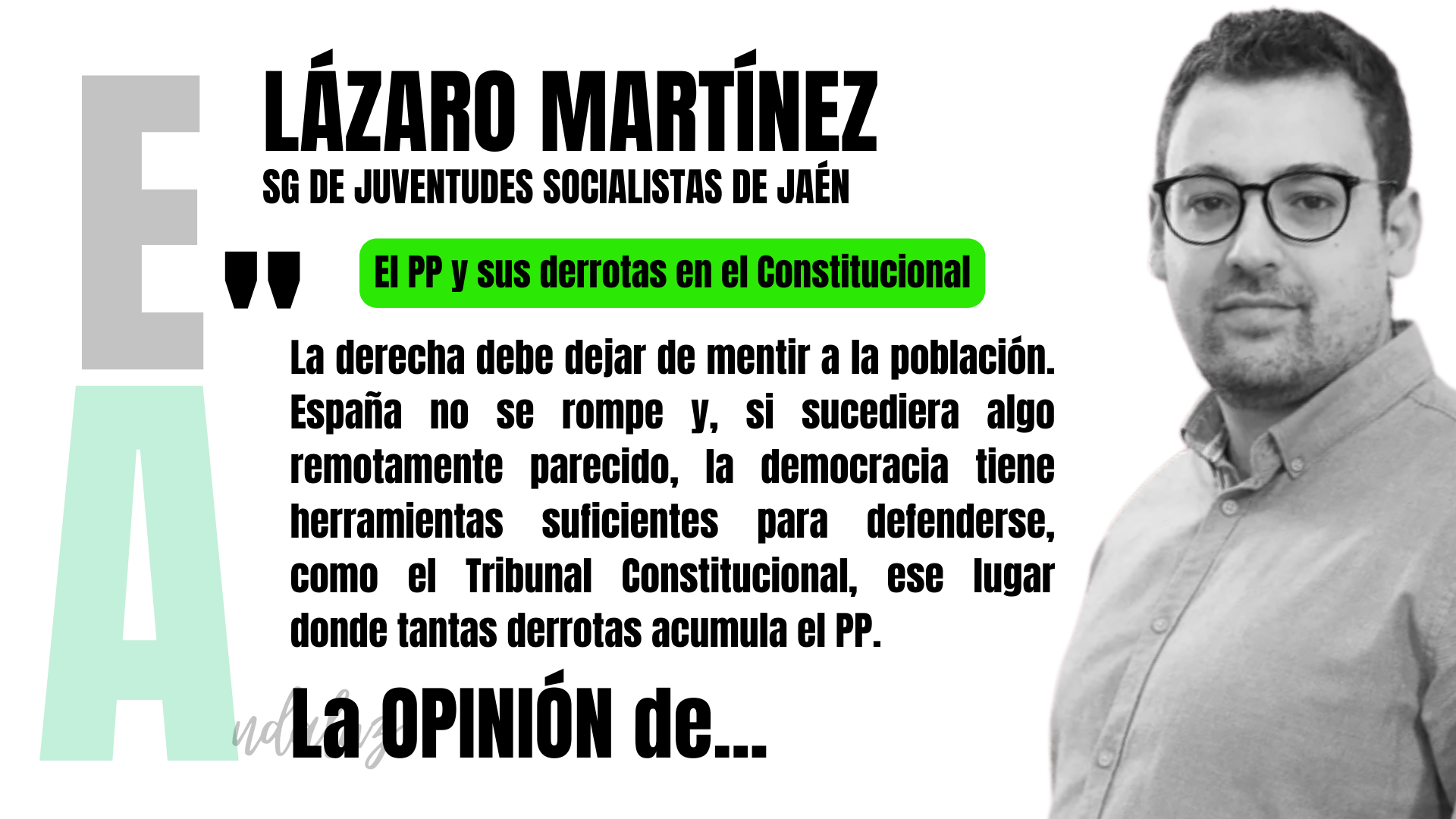 Artículo de opinión de Lázaro Martínez, secretario general de Juventudes Socialistas de Jaén: "El PP y sus derrotas en el Constitucional".