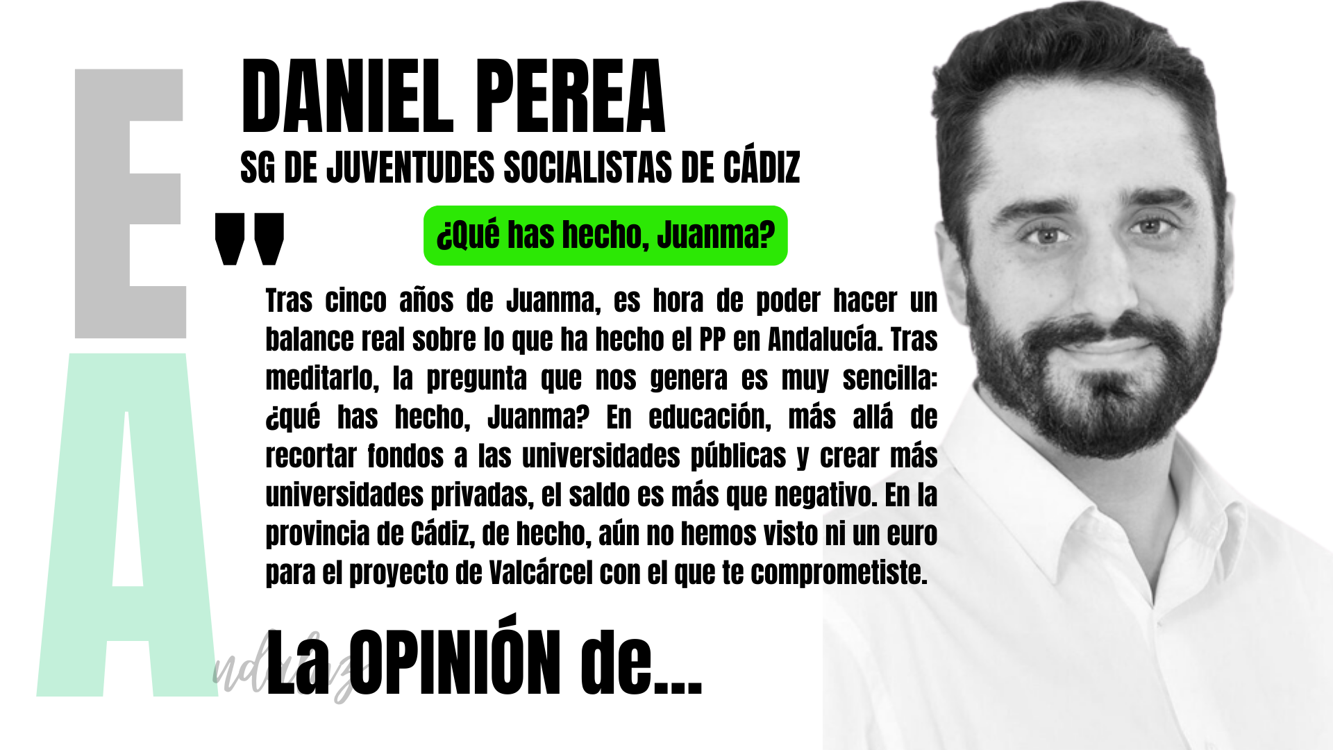 Artículo de Daniel Perea, SG de Juventudes Socialistas de Cádiz: "¿Qué has hecho, Juanma?"