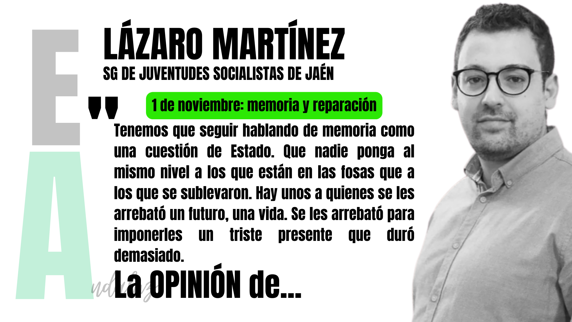 Artículo de Lázaro Martínez, secretario general de Juventudes Socialistas de Jaén: "1 de noviembre: memoria y reparación"