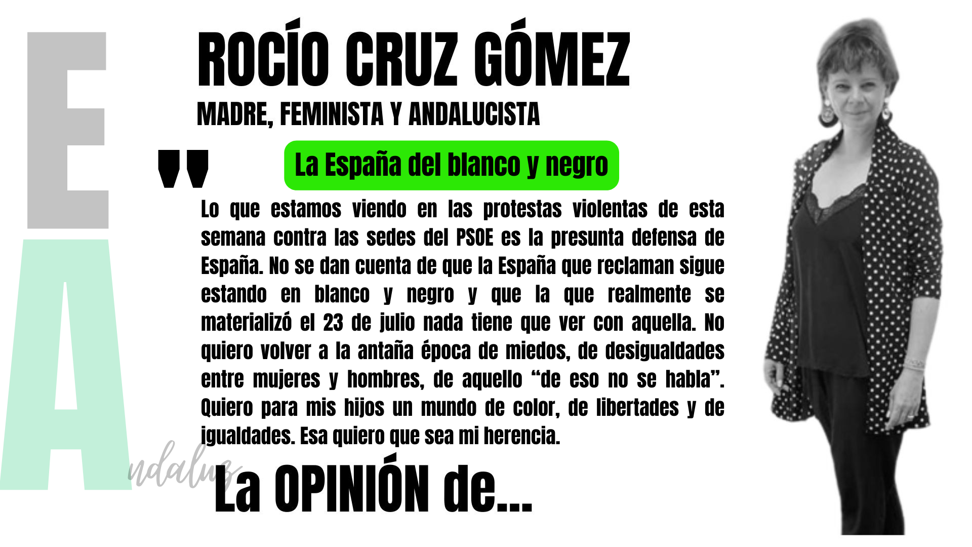 Artículo de Rocío Cruz Gómez, madre, andalucista y feminista: "La España en blanco y negro"