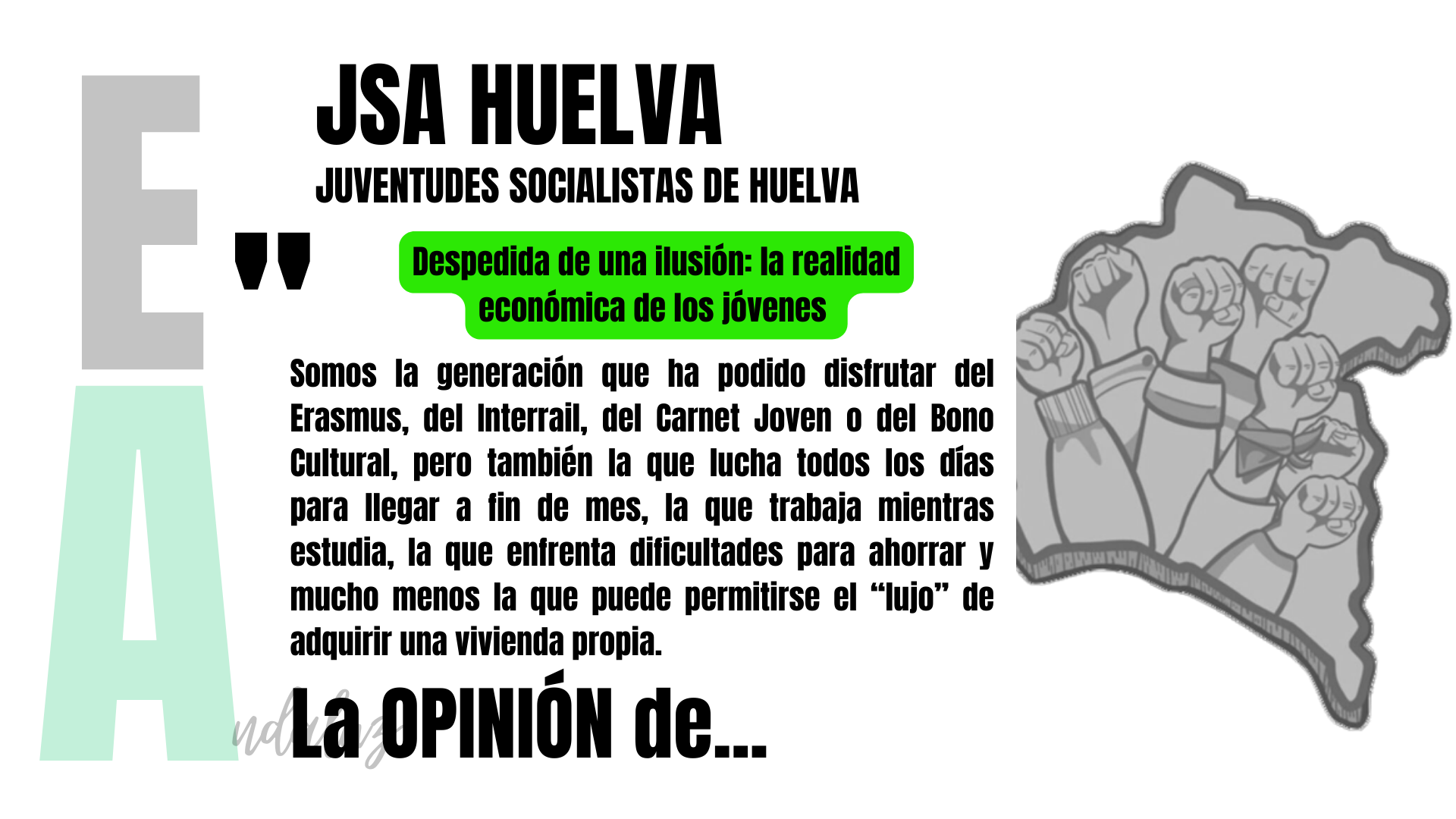 Artículo de opinión de Juventudes Socialistas de Huelva: "Despedida de una ilusión: la realidad económica de los jóvenes